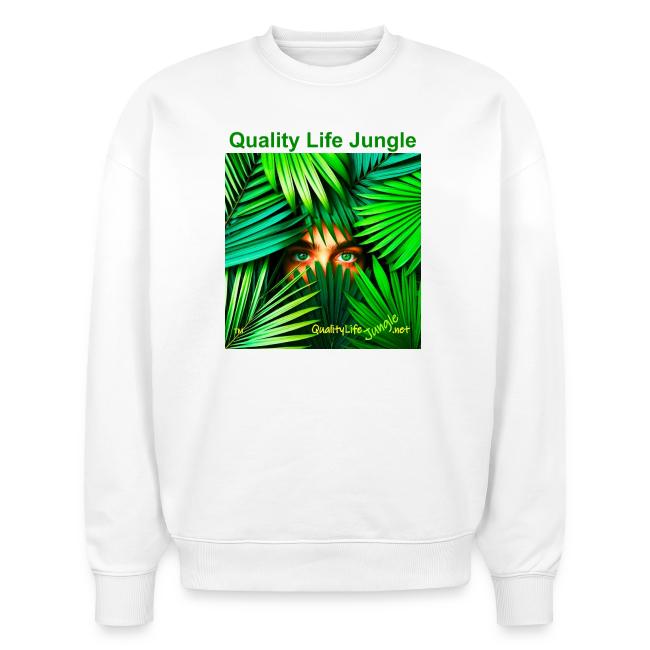 Quality Life Jungle...The Lighter Side