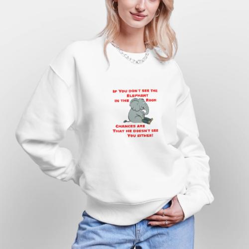 Elephant in the Room Meme - Stanley/Stella Radder Unisex Oversized Organic Sweatshirt