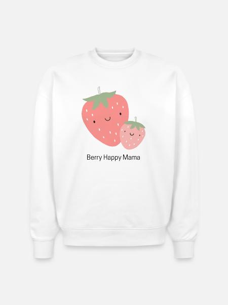 Berry Happy Mama - Stanley/Stella Radder Unisex Oversized Organic Sweatshirt - white