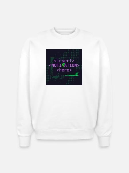 Motivation Slot - Stanley/Stella Radder Unisex Oversized Organic Sweatshirt - white