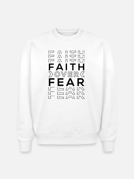 FAITH OVER FEAR - Stanley/Stella Radder Unisex Oversized Organic Sweatshirt - white