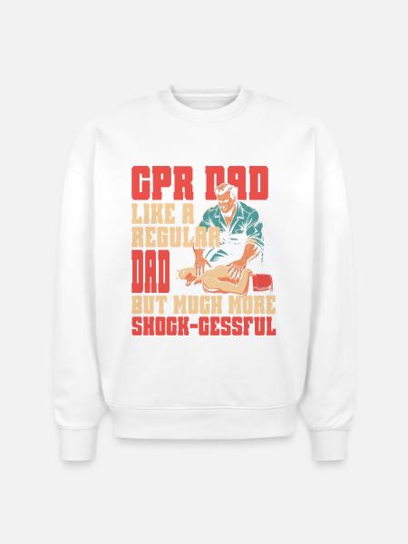 CPR Instructor Dad Paramedic - Stanley/Stella Radder Unisex Oversized Organic Sweatshirt - white