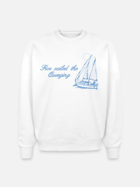 Five Sailed The Queeging - Stanley/Stella Radder Unisex Oversized Organic Sweatshirt - white