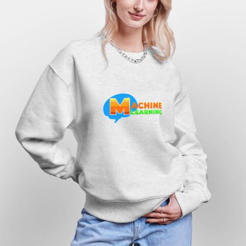 Machine learning - Stanley/Stella Radder Unisex Oversized Organic Sweatshirt