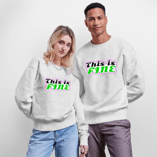 This Is Fine Balance - Stanley/Stella Radder Unisex Oversized Organic Sweatshirt