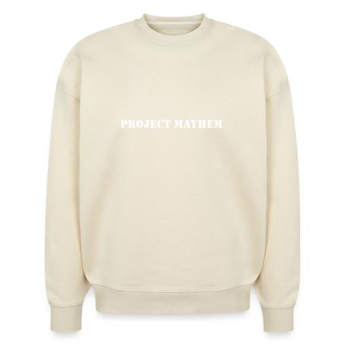 Project Mayhem - Stanley/Stella Radder Unisex Oversized Organic Sweatshirt