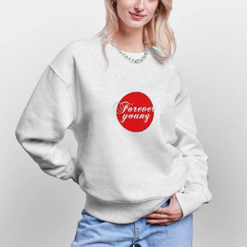 Forever Young, timeless Youth - Stanley/Stella Radder Unisex Oversized Organic Sweatshirt