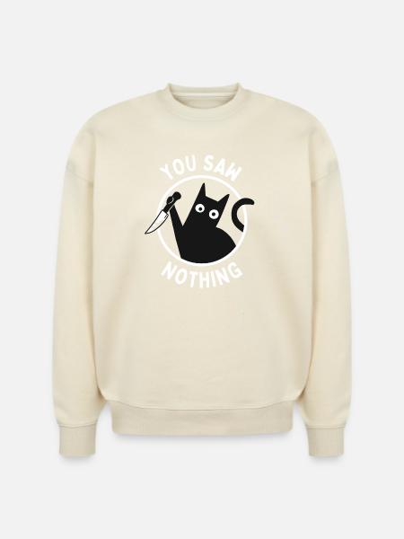 You Saw Nothing - Stanley/Stella Radder Unisex Oversized Organic Sweatshirt -