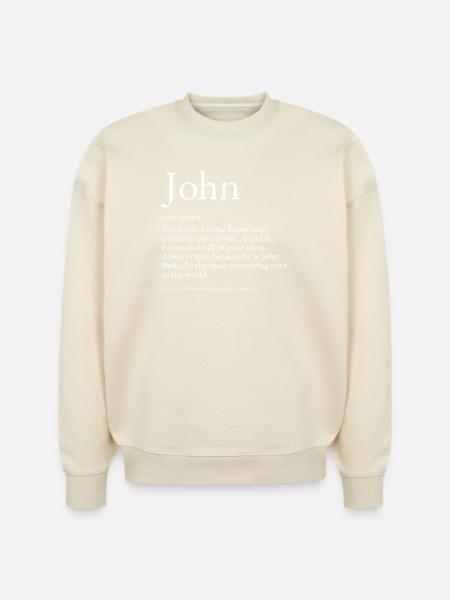 John Dictionary Definition Name John - Stanley/Stella Radder Unisex Oversized Organic Sweatshirt -