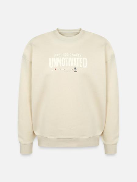 Professionally Unmotivated - Stanley/Stella Radder Unisex Oversized Organic Sweatshirt -