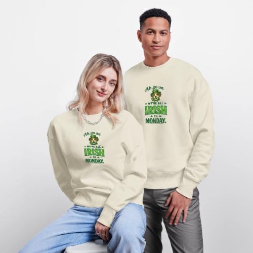 St. Patrick’s Day Dog T-Shirt – We’re All Irish - Stanley/Stella Radder Unisex Oversized Organic Sweatshirt