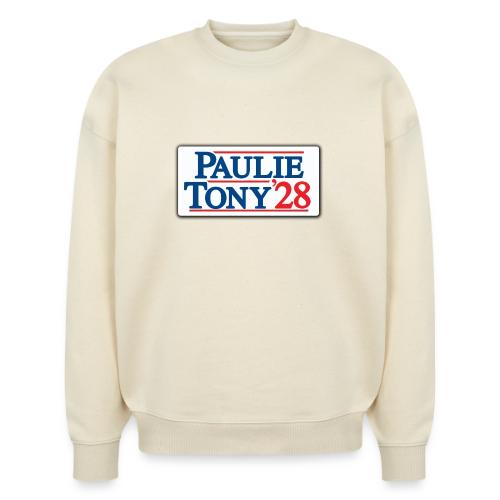 Paulie and Tony for Co-President 2028 - Stanley/Stella Radder Unisex Oversized Organic Sweatshirt