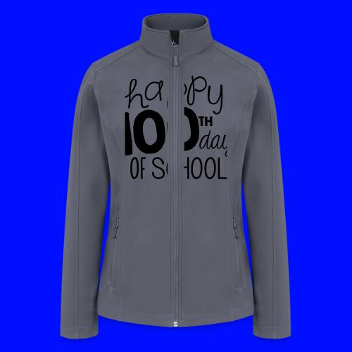 Happy 100th Day of School Chalk Teacher T-Shirt - Women’s Soft Shell Jacket