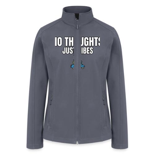 No Thoughts Just Vibes Funny Frog Shirt - Women’s Soft Shell Jacket