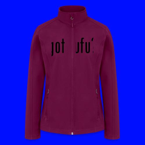 gotfufu-black - Women’s Soft Shell Jacket