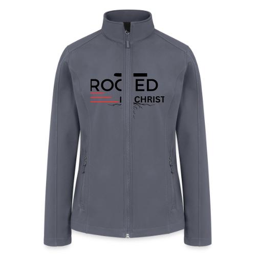 Rooted in Christ - Colossians 2:7 - Women’s Soft Shell Jacket