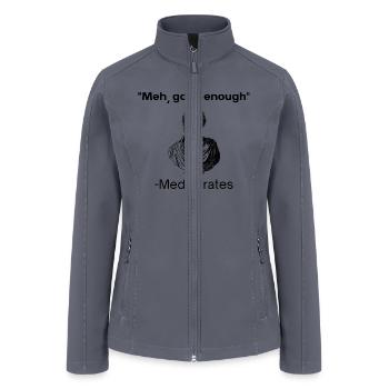 Meh good enough mediocrates demotivational quote - Women’s Soft Shell Jacket - gray - Front