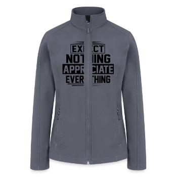 Expect Nothing Appreciate Everything Optimist - Women’s Soft Shell Jacket - gray - Front