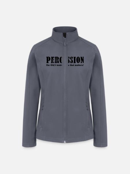 Percussion, The ONLY instrument that matters! - Women’s Soft Shell Jacket - gray