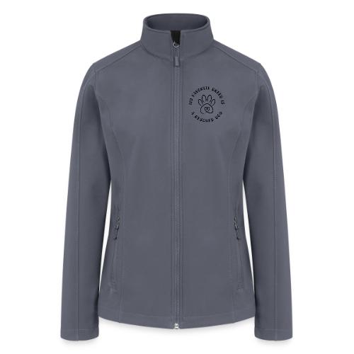 Favorite breed? Rescued dog! - Women’s Soft Shell Jacket
