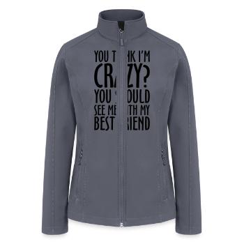 CRAZY BEST FRIEND - Women’s Soft Shell Jacket - gray - Front