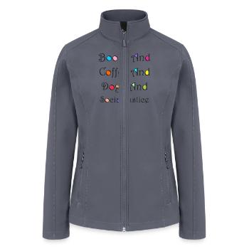 Books And Coffee And Dogs And Social Justice 1 - Women’s Soft Shell Jacket - gray - Front