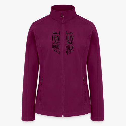 I Am Fearfully and Wonderfully Made Psalm - Women’s Soft Shell Jacket