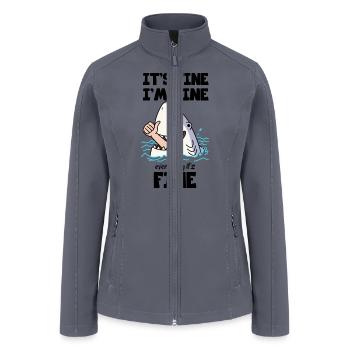 Funny Sarcastic Quote It s Fine I m Fine - Women’s Soft Shell Jacket - gray - Front