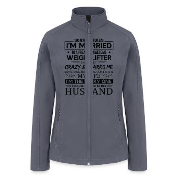 Weightlifter Funny Saying For Husband - Women’s Soft Shell Jacket - gray - Front