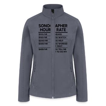 Sonographer Hourly Rate - Women’s Soft Shell Jacket - gray - Front