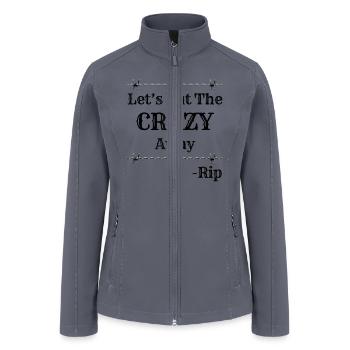 Let s Put The Crazy Away Rip Black And White - Women’s Soft Shell Jacket - gray - Front