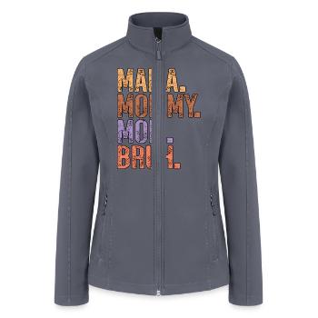 Mama Mommy Mom Bruh Mother's Day - Women’s Soft Shell Jacket - gray - Front