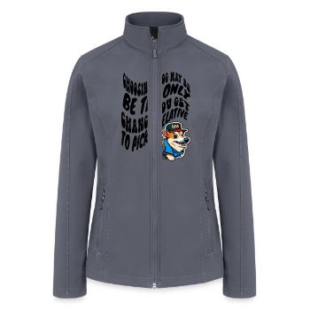 Choosing a dog may be the only chance you get to p - Women’s Soft Shell Jacket - gray - Front
