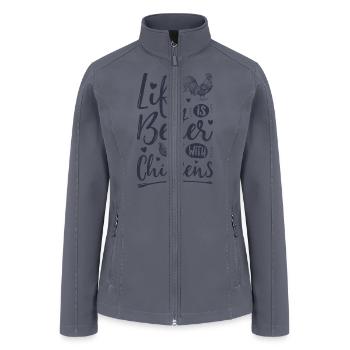 Life Is Better With Chickens Funny Chicken Lover - Women’s Soft Shell Jacket - gray - Front