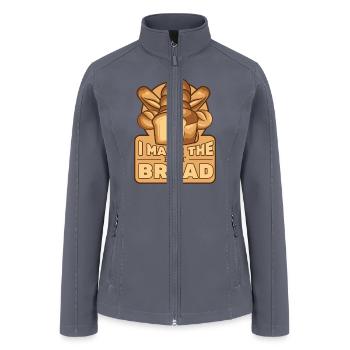 I Make The Best Bread Bread Maker Bread Dough - Women’s Soft Shell Jacket - gray - Front