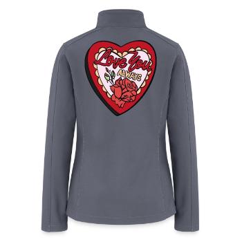 Love You Always - Women’s Soft Shell Jacket - gray - Back