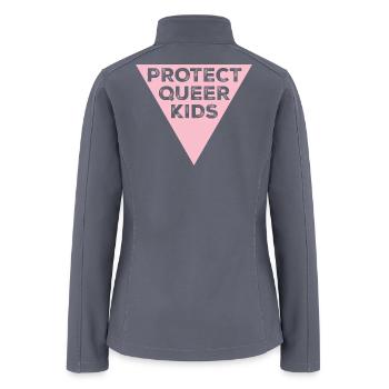 Protect Queer Kids! - Women’s Soft Shell Jacket - gray - Back