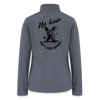 Hairless Sphynx Cat 'No Hair Dont Care'  - Women’s Soft Shell Jacket - gray - Back