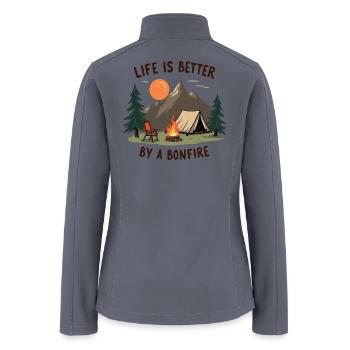 Life is better by a Bonfire Camping Adventure - Women’s Soft Shell Jacket - gray - Back