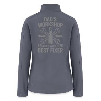 DADS WORKSHOP REPAIRED WITH BEER BEST FIXER Pro - Women’s Soft Shell Jacket - gray - Back