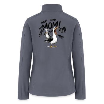 MOM! Mom Seagull Geese bird Duo Cartoon Funny Mama - Women’s Soft Shell Jacket - gray - Back