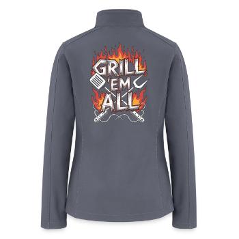 Restaurant Chef Grill 'Em All Professional Chef - Women’s Soft Shell Jacket - gray - Back