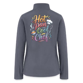 Restaurant Chef Hot Pan Cool Chef Food Preparation - Women’s Soft Shell Jacket - gray - Back