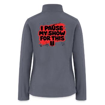 Pause My Show Splash Tee - Women’s Soft Shell Jacket - gray - Back