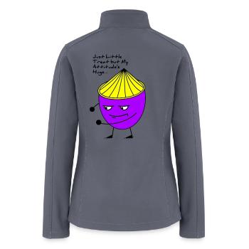 Just Little Treat but My Attitude's Huge... - Women’s Soft Shell Jacket - gray - Back