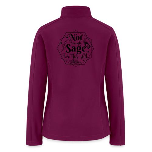 Not enough sage! - Women’s Soft Shell Jacket