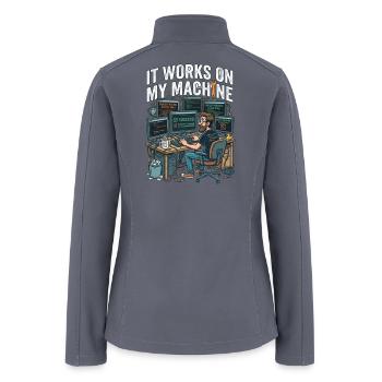 It Works On My Machine Funny Programmer T-Shirt - Women’s Soft Shell Jacket - gray - Back