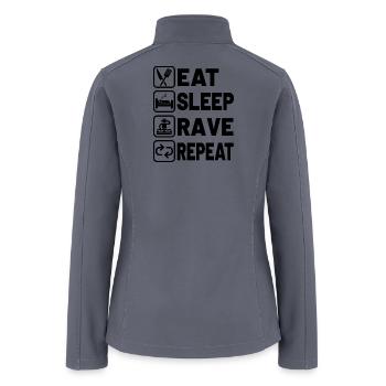 Eat sleep rave repeat - Women’s Soft Shell Jacket - gray - Back