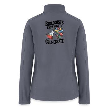Biologists Know How to Cell-ebrate - Women’s Soft Shell Jacket - gray - Back