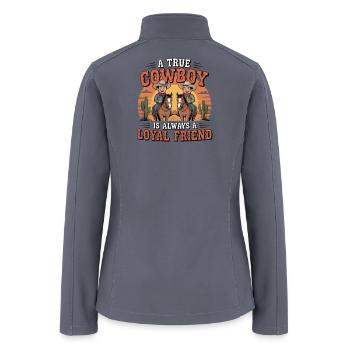 Cowboy Loyal Friend Quote Design - Women’s Soft Shell Jacket - gray - Back